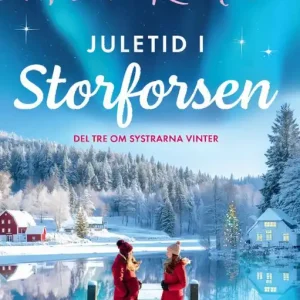 Juletid i Storforsen