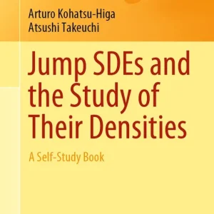 Jump SDEs and the Study of Their Densities