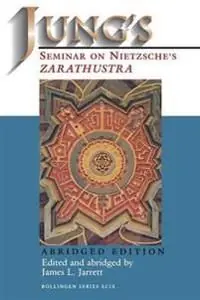 Jung's Seminar on Nietzsche's "Zarathustra"