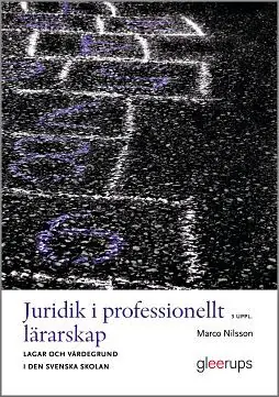 Juridik i professionellt lärarskap