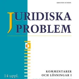 Juridiska problem Kommentarer och Lösningar