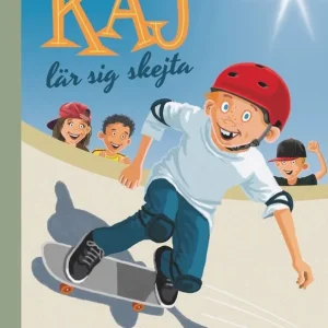 Kaj lär sig skejta