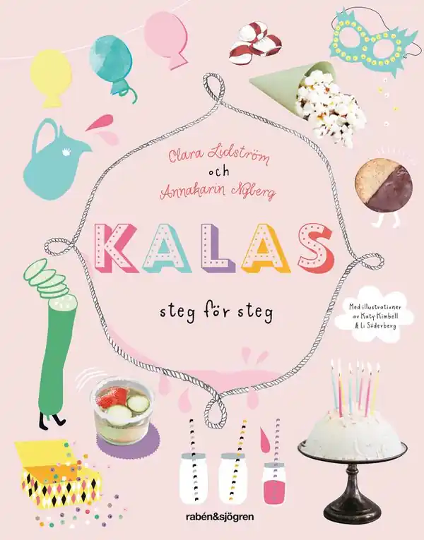 Kalas : Steg för steg