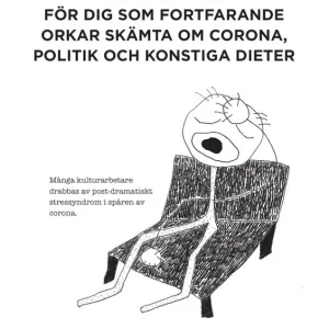 Kalender 2021 för dig som fortfarande orkar skämta om corona, politik och konstiga dieter