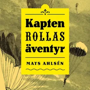 Kapten Rollas äventyr