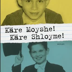 Kära Moyshe! Kära Shloyme! - Brev i skuggan av döden