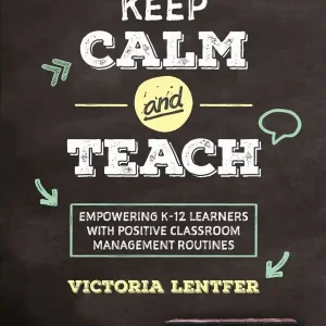 Keep CALM and Teach