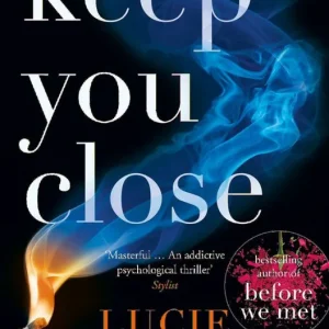 Keep You Close