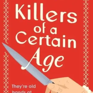 Killers of a Certain Age - Begagnad bok