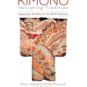 Kimono, vanishing tradition - japanese textiles of the 20th century