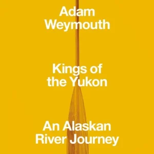 Kings of the Yukon