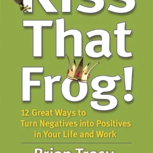 Kiss That Frog!