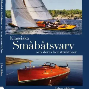 Klassiska småbåtsvarv och deras konstruktörer