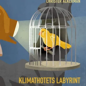 Klimathotets labyrint: en upptäcktsresa