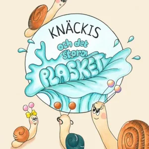 Knäckis och det stora plasket