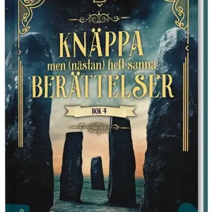 Knäppa men (nästan) helt sanna berättelser 4