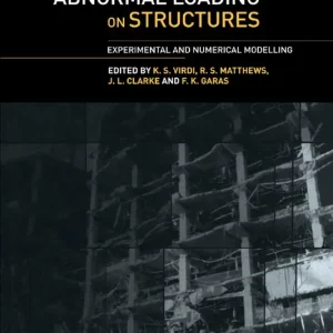 Abnormal Loading on Structures