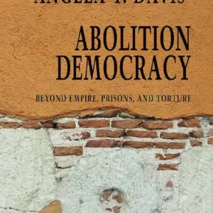 Abolition Democracy - Open Media Series