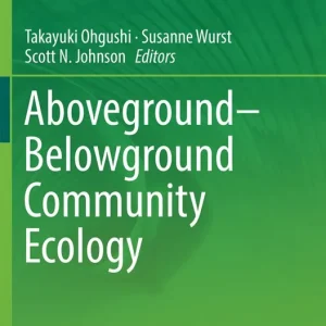 Aboveground–Belowground Community Ecology - Begagnad bok