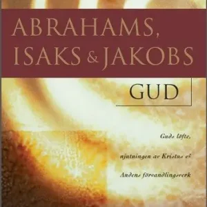 Abrahams, Isaks och Jakobs Gud