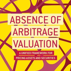 Absence of Arbitrage Valuation - Begagnad bok