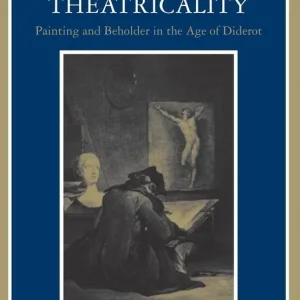 Absorption and Theatricality
