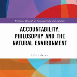 Accountability, Philosophy and the Natural Environment