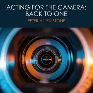 Acting for the Camera: Back to One