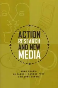 Action Research and New Media