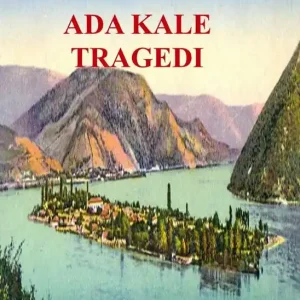 Ada Kale Tragedi