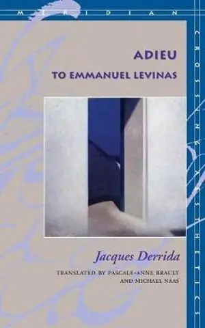 Adieu to Emmanuel Levinas