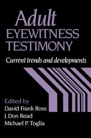 Adult Eyewitness Testimony - Begagnad bok