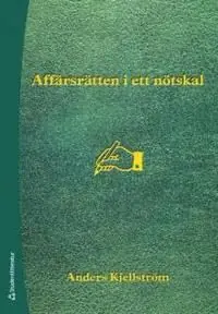 Affärsrätten i ett nötskal