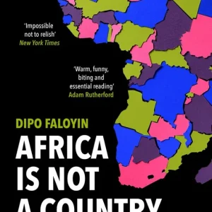 Africa Is Not A Country