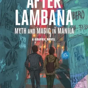 After Lambana: A Graphic Novel