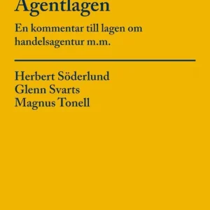 Agentlagen : en kommentar till lagen om handelsagentur m.m.
