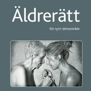 Äldrerätt : ett nytt rättsområde
