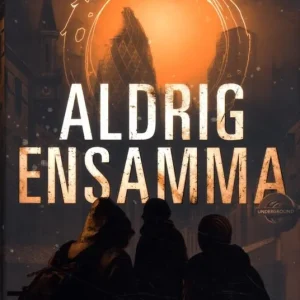 Aldrig ensamma