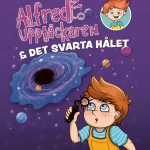 Alfred Upptäckaren och det svarta hålet