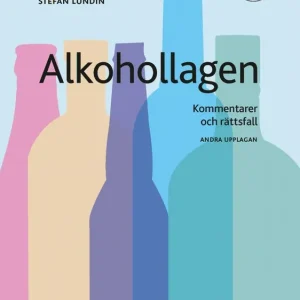 Alkohollagen : Kommentarer och rättsfall