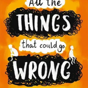 All the Things That Could Go Wrong