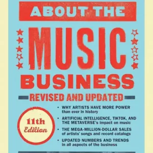 All You Need to Know About the Music Business
