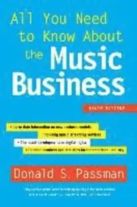 All You Need to Know about the Music Business