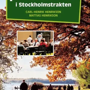 Alla dessa promenader i Stockholmstrakten