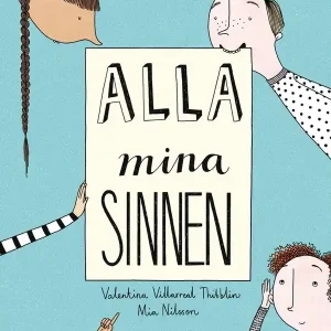 Alla mina sinnen