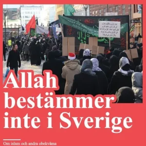 Allah bestämmer inte i Sverige