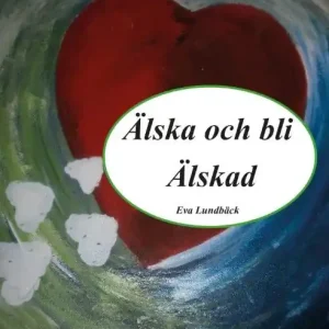 Älska och bli älskad
