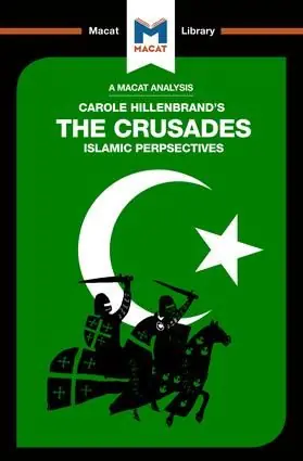 An Analysis of Carole Hillenbrand's The Crusades - Begagnad bok