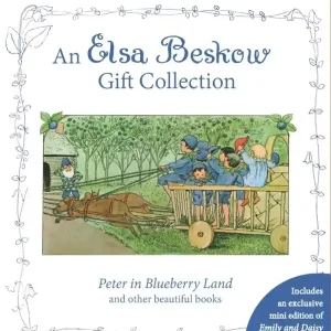 An Elsa Beskow Gift Collection: Peter in Blueberry Land and Other Beautiful