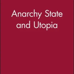 Anarchy, State and Utopia